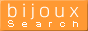 �W���G���[�E �A�N�Z�T���[��匟���T�C�g���l�C�����L���O Bijoux Search!
